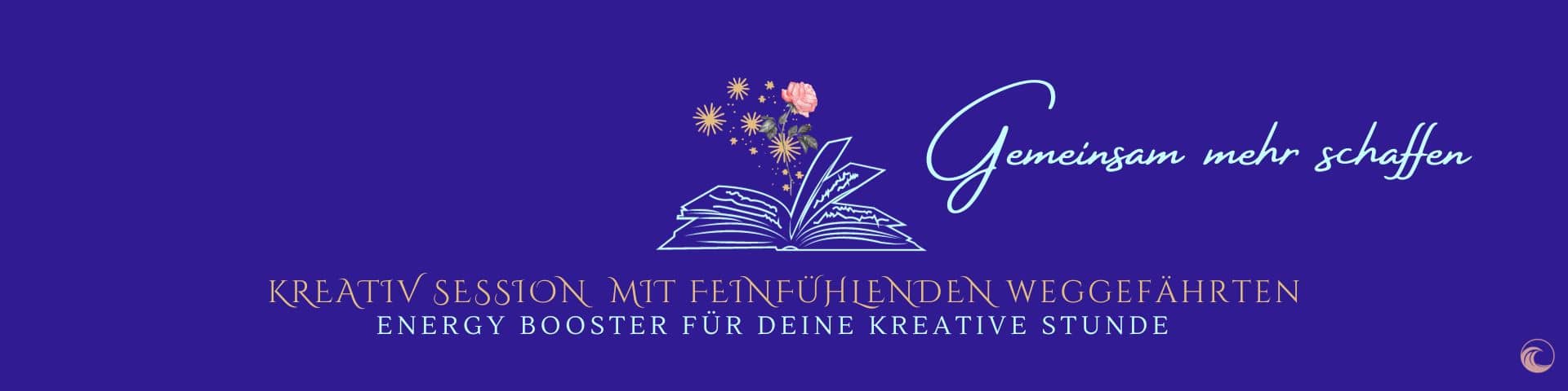 Header für Gruppenworkshop: Kreativ-Session mit feinfühlenden Weggefährten. Verbringe Zeit mit Gleichgesinnten und arbeite an deinen Zielen, Projekten und Träumen.